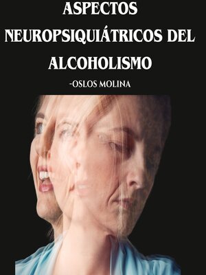 cover image of Aspectos neuropsiquiátricos del alcoholismo